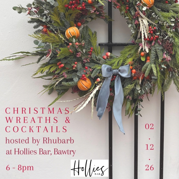 Christmas Wreath and Cocktails with Rhubarb X Hollies Bar