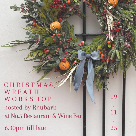 NEW Christmas Wreath Workshop with Rhubarb 19.11.2025